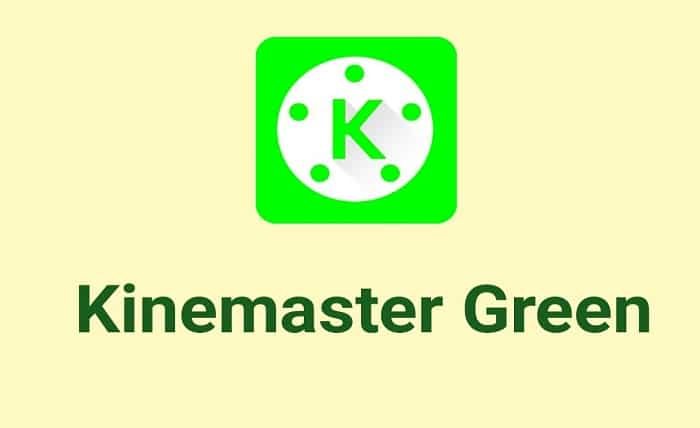 Green KineMaster App