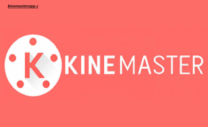 Kinemaster App Download APK