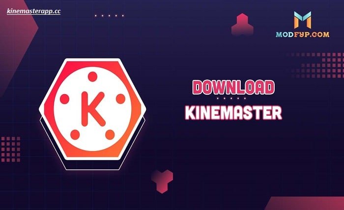 Kinemaster Mod App Download
