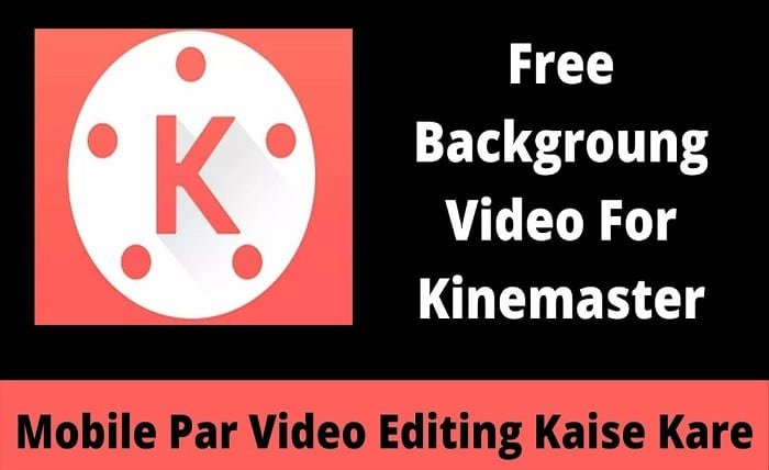 kinemaster app download kaise kare